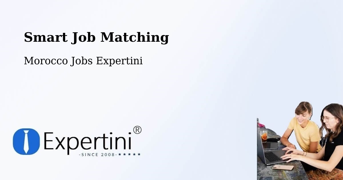 Smart Job Matching - Morocco Jobs Expertini